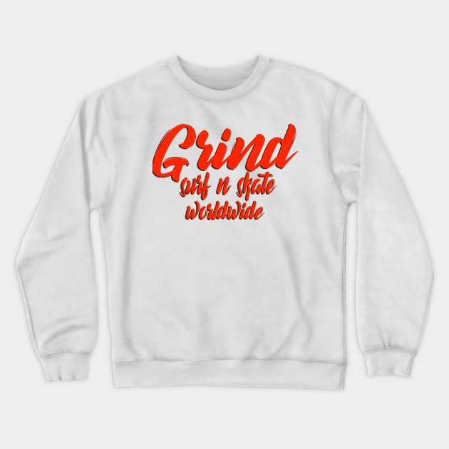 Grind Script Crewneck Sweatshirt by Digz